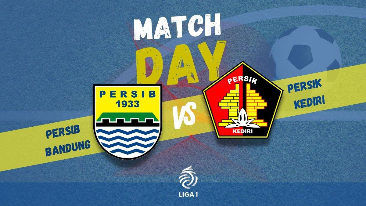 Jelang Persik Kediri Siap Menjamu Persib Bandung Malam Ini di Pekan ke 9 BRI Liga 1