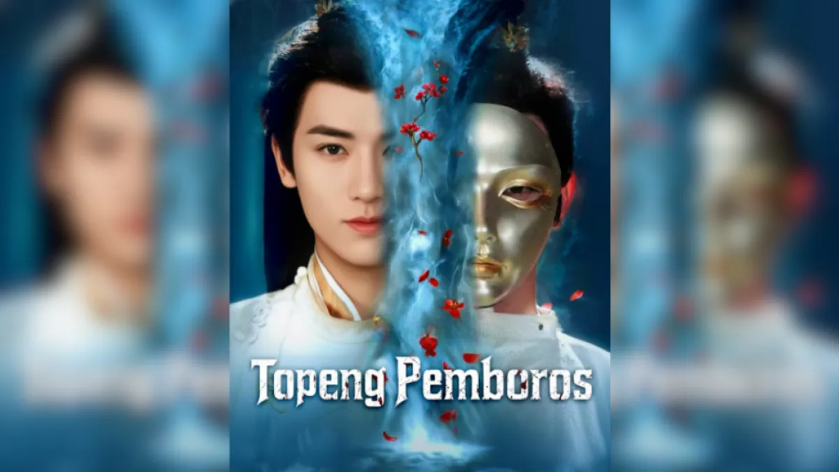 Nonton Topeng Pemboros Drama China Full Episode Sub Indo