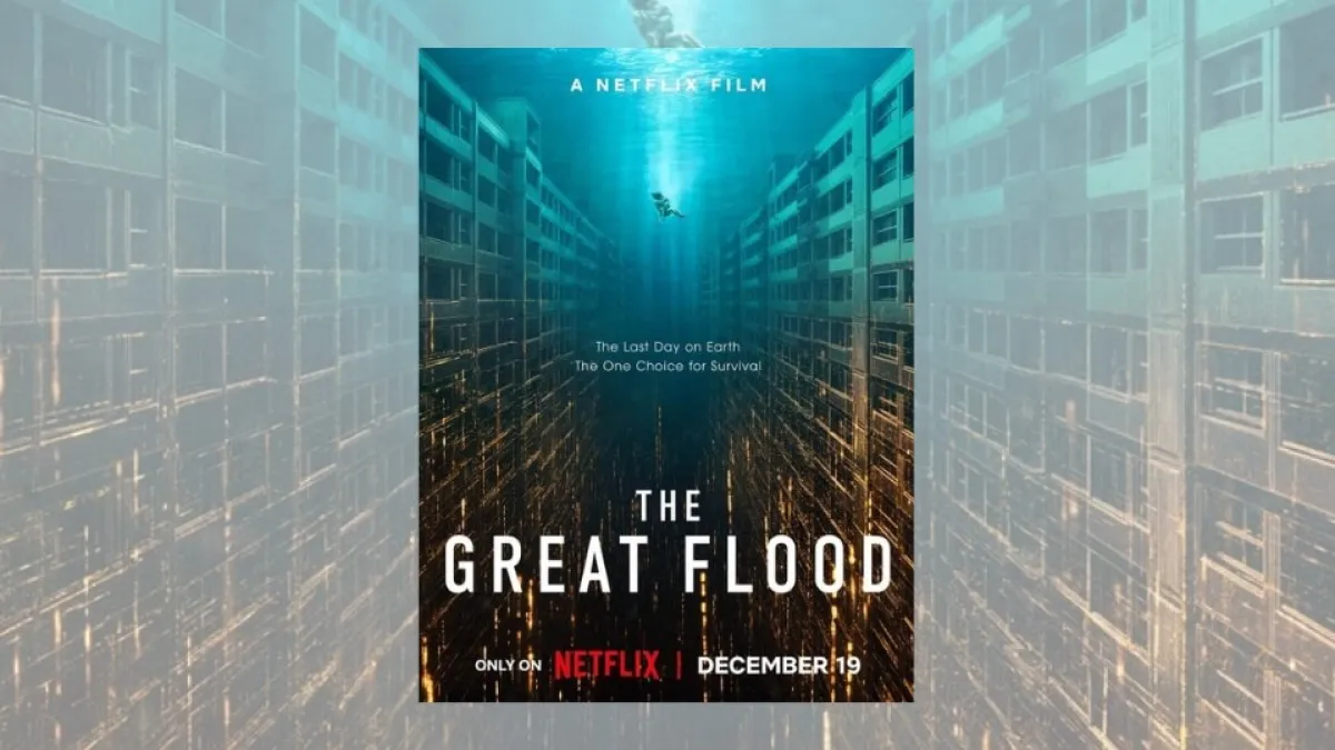 Film The Great Flood Siap "Menghantam" Netflix 19 Desember 2025, Simak Sinopsisnya di Sini!