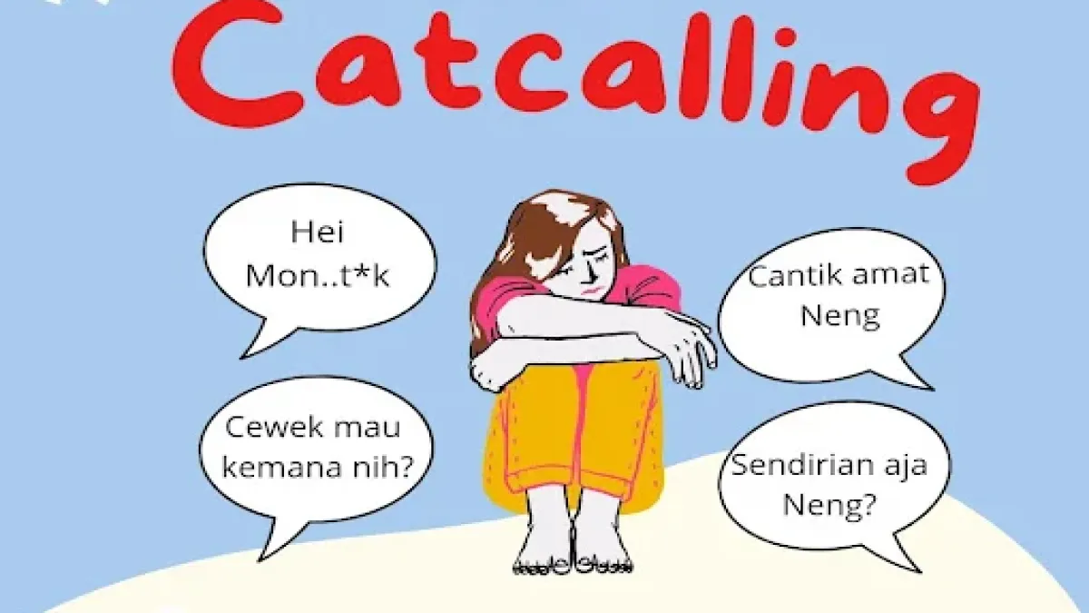 BUKAN SALAH OUTFIT”: CATCALLING SEBAGAI PELANGGARAN HAK PEREMPUAN DAN KEGAGALAN NEGARA MEMENUHI SDGS 5