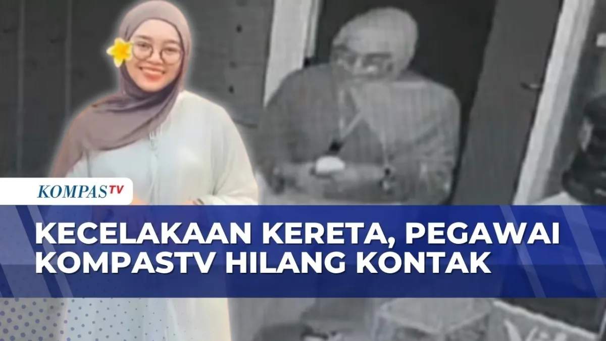 Karyawan Kompas TV Hilang Usai Tabrakan Kereta di Bekasi Timur