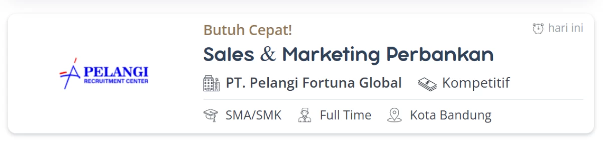 Loker Terbaru Sebagai Sales & Marketing Perbankan, di PT. Pelangi Fortuna Global