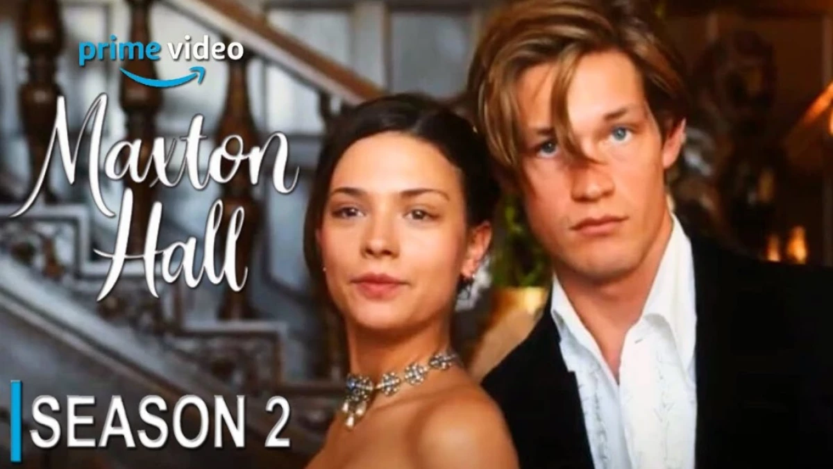 Serial Maxton Hall Season 2 Kapan Tayang? Cek Jadwal Tayangnya Disini!