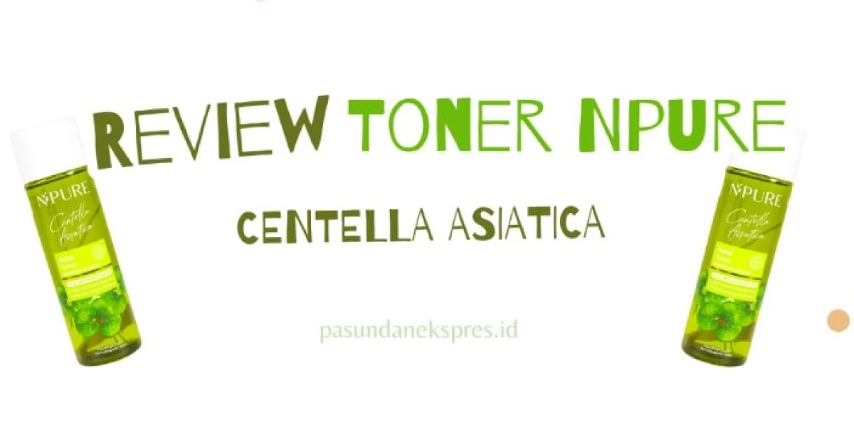 Review Jujur Toner NPure Centella Asiatica, Si Jagonya Hempas Redness di Wajah!