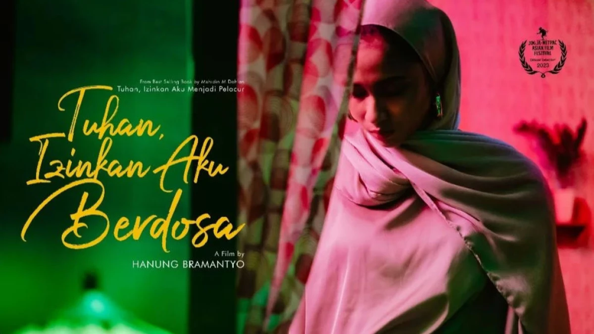 Jadwal Tayang Film Tuhan, Izinkan Aku Berdosa
