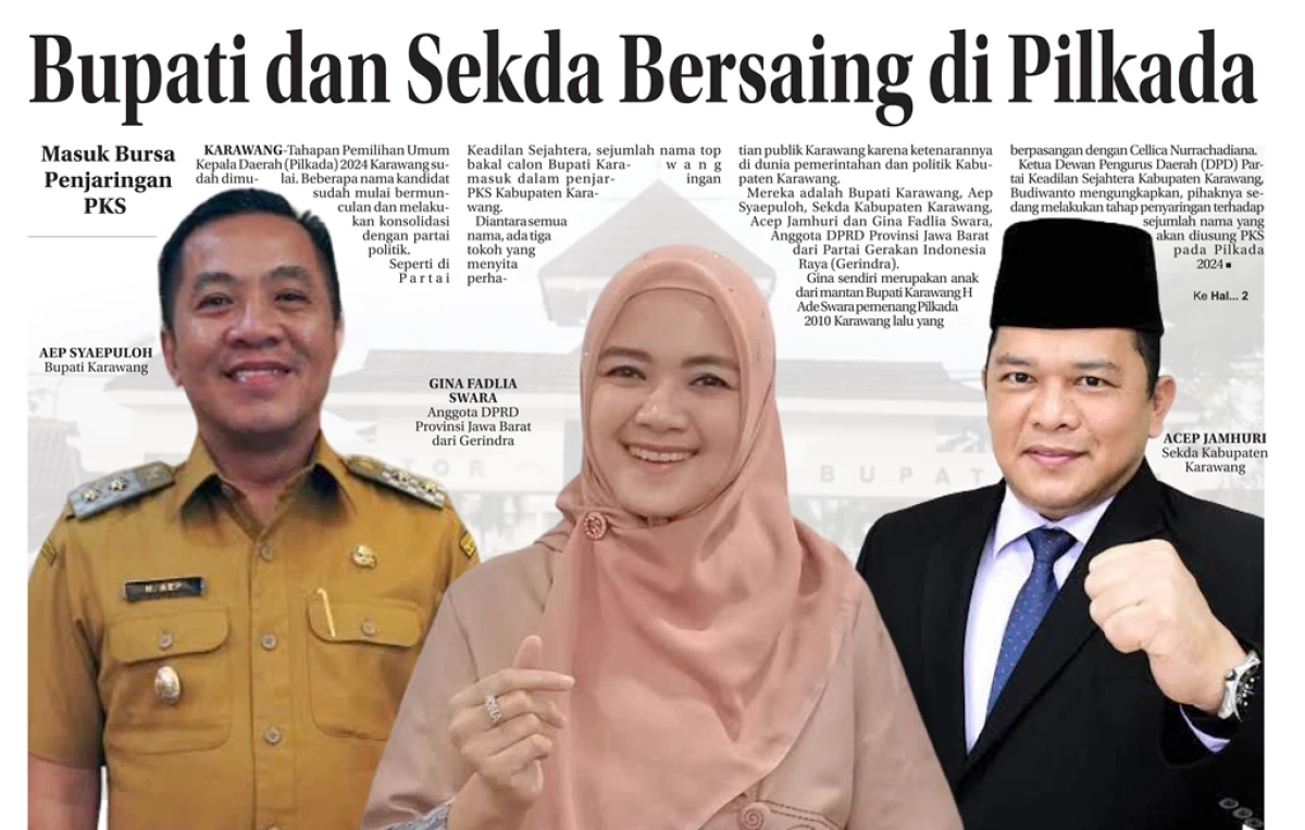 Masuk Bursa Penjaringan PKS , Bupati dan Sekda Bersaing di Pilkada Karawang