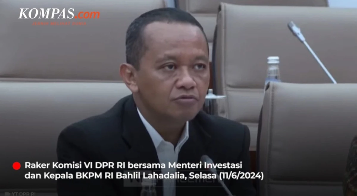 Kementerian Investasi Bahas Anggaran, Starling, IKN, dan Konsesi Keagamaan dalam Rapat Kerja DPR