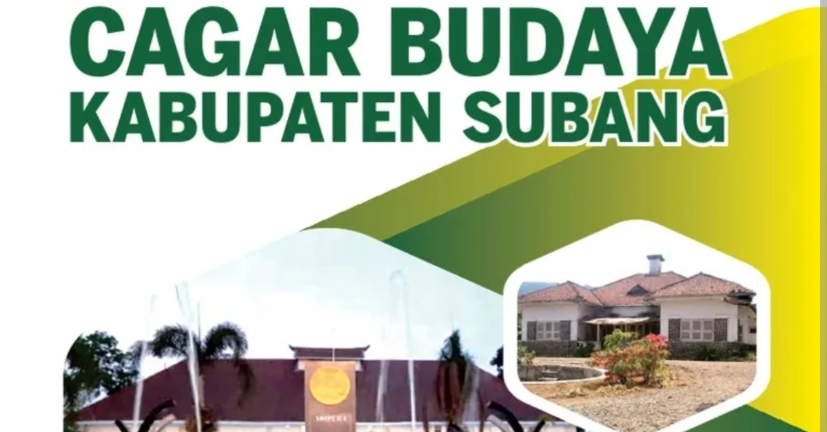 Daftar Cagar Budaya di Subang 2026 Lengkap dengan Lokasi, Review Google Maps, dan Sejarahnya