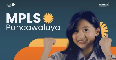 Jadwal MPLS Pancawaluya SMA/SMK 2026, Ini Rangkaian Kegiatannya