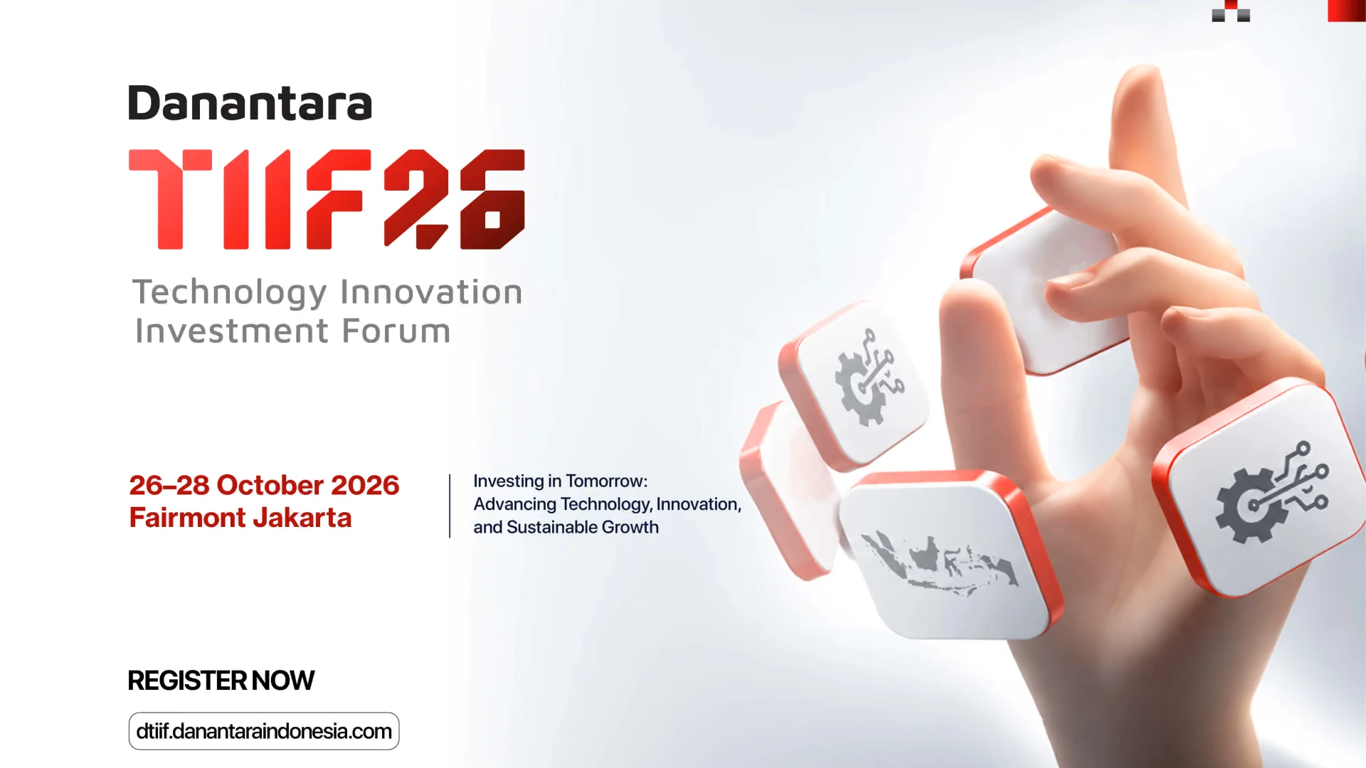 DTIIF 2026 Digelar di Jakarta, Danantara Bidik Investasi Teknologi Global