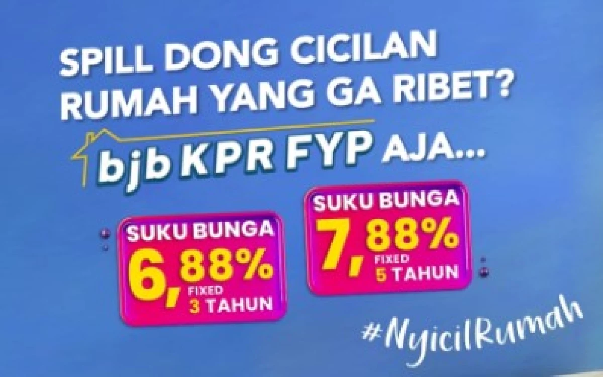 Wargi Subang Harus Tahu! Bank Bjb Gelar Program KPR FYP dengan Suku Bunga Mulai dari 6,88%