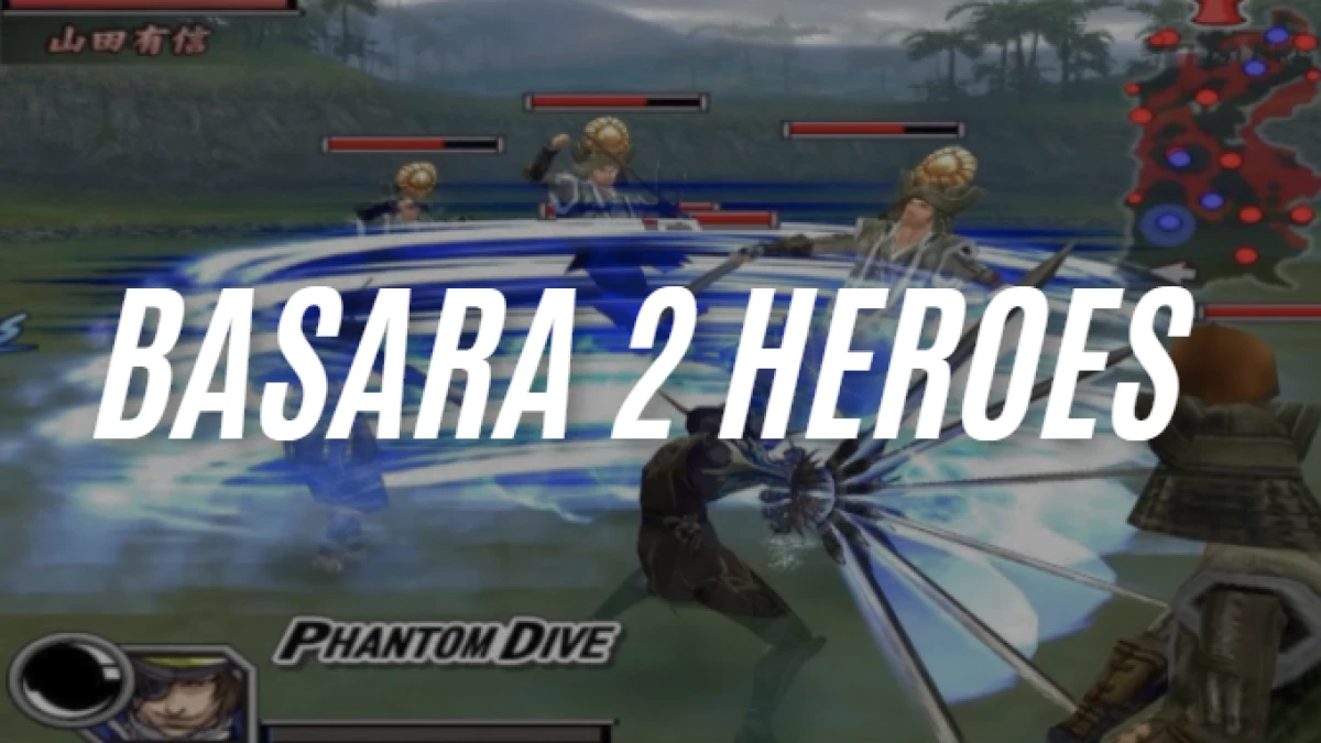 Cara Bermain Game Basara 2 Heroes PPSSPP, Langsung Lancar!