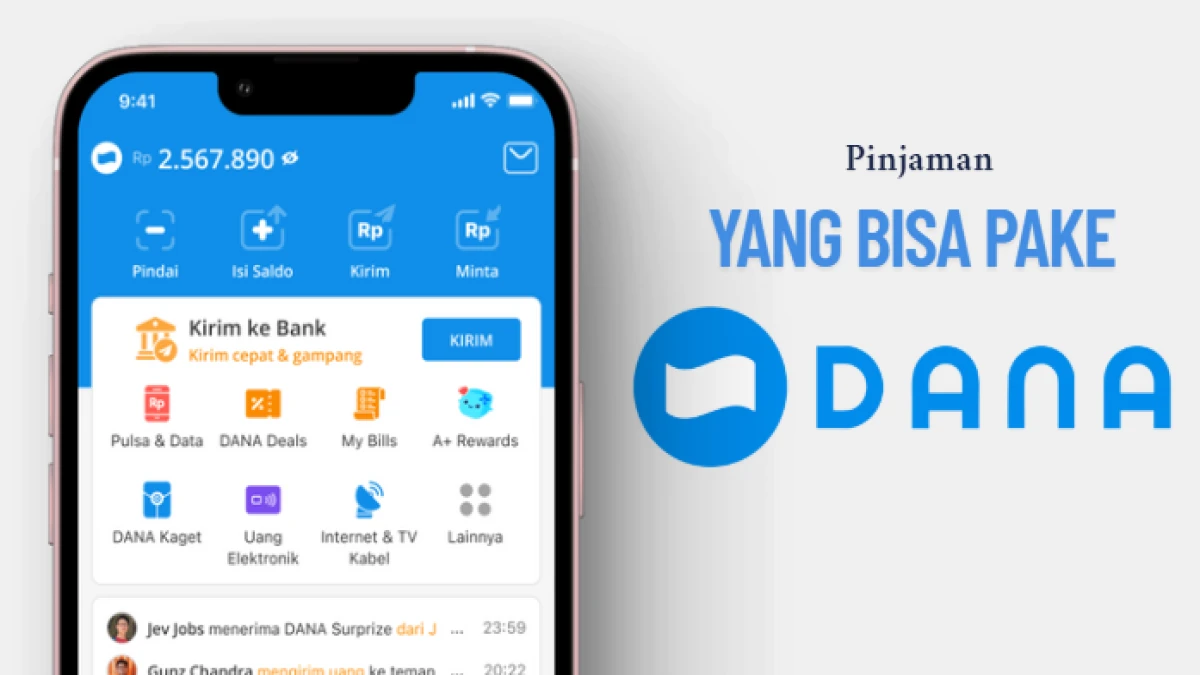 Daftar Pinjaman yang bisa Pake DANA, Pilihat Tepat untuk Kamu yang Mau Cepat!