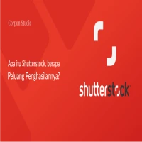 Apa Itu Shutterstock? Penjelasan Lengkap dan Cara Menggunakannya