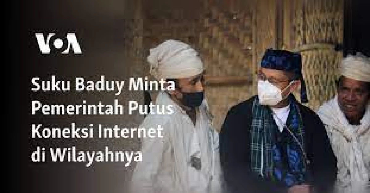 Fakta Menarik Nih Ko Bisa Suku Baduy Dalam Hidup Tanpa Internet? (Sumber Foto Voa Indonesia)