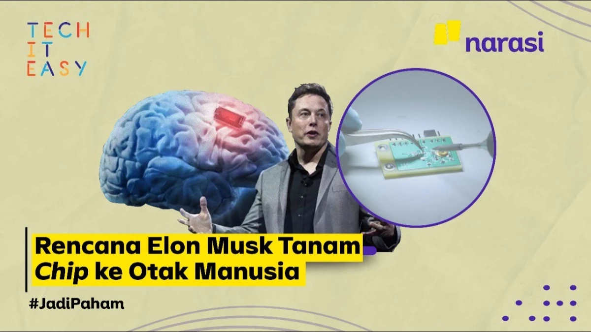 Ngeri! Elon Musk Tanam Chip Ke Otak Manusia? (Sumber Foto Narasi Newsroom)