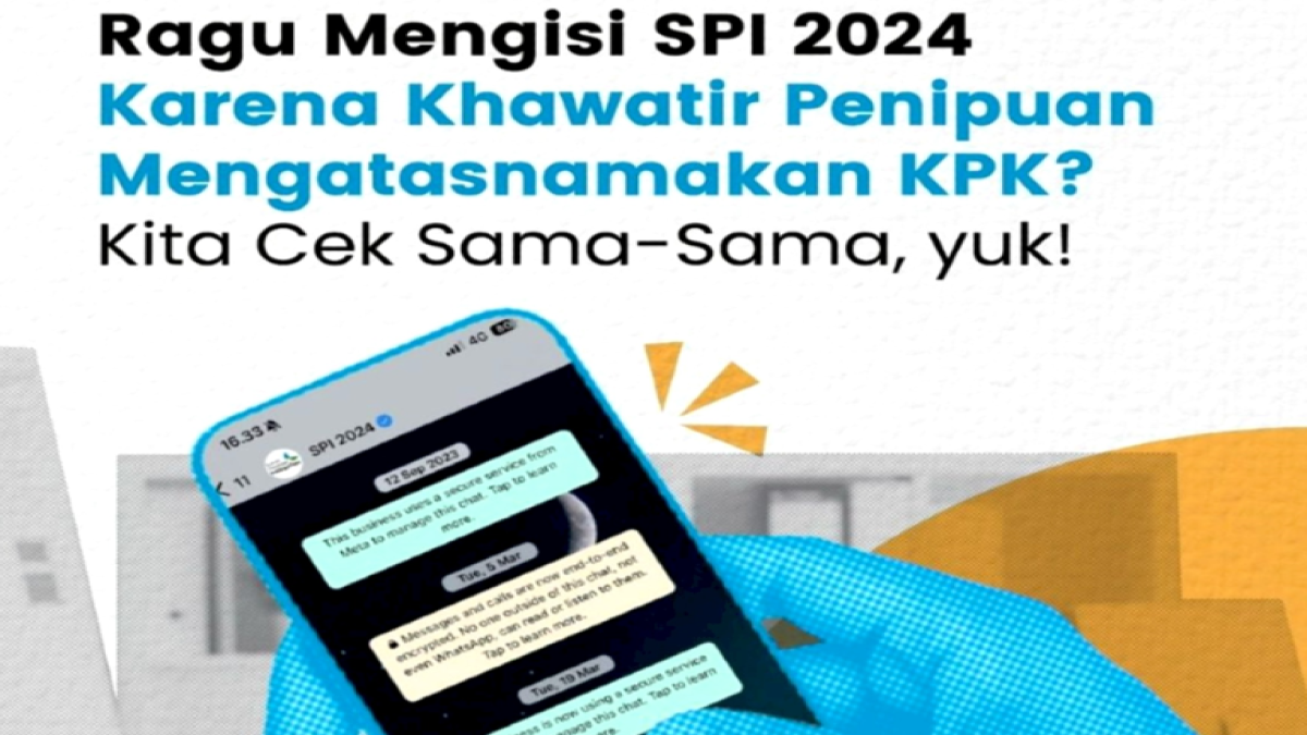 Waspada Penipuan Mengatasnamakan KPK, Cek Dulu Sebelum Mengisi Survei Penilaian Integritas (SPI) 2024