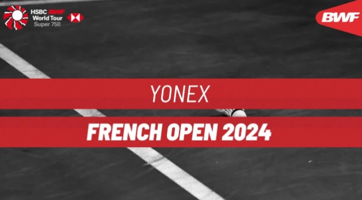 Jadwal Lanjutan Babak Pertama French Open 2024. (Sumber Gambar: YouTube BWF TV)