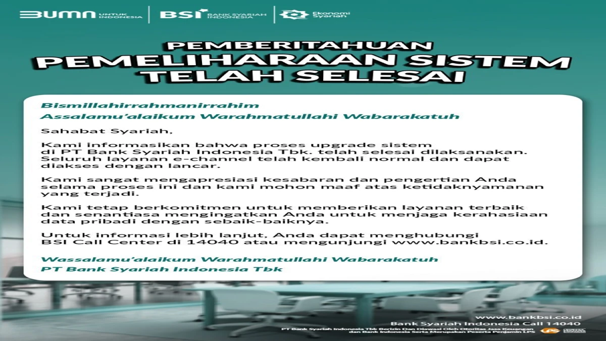 Upgrade Sistem BSI Rampung, Layanan E-Channel Kembali Normal