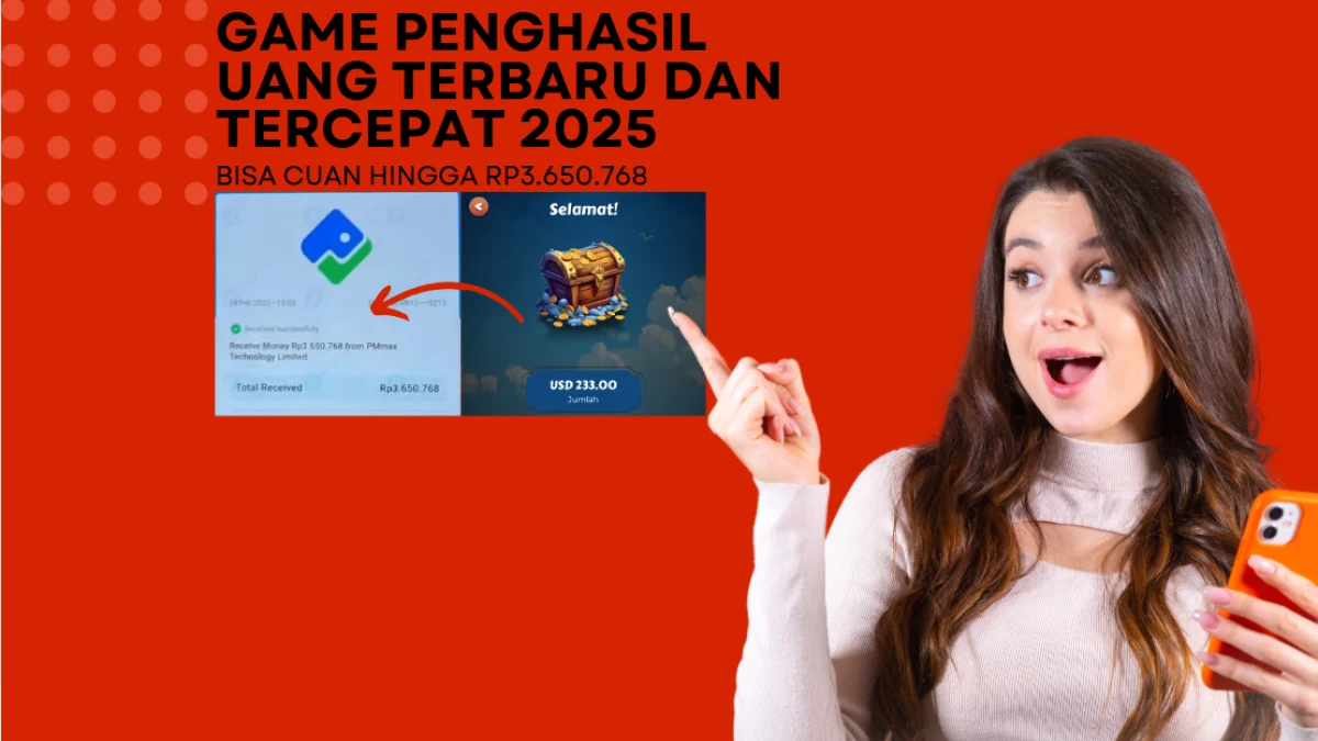 Aplikasi Penghasil Uang Terbaru dan Tercepat 2025, Terbukti Membayar Hingga Rp 6 Juta