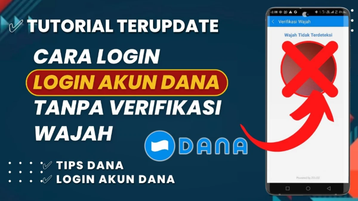 Login DANA Tanpa Verifikasi Wajah: Panduan Lengkap!