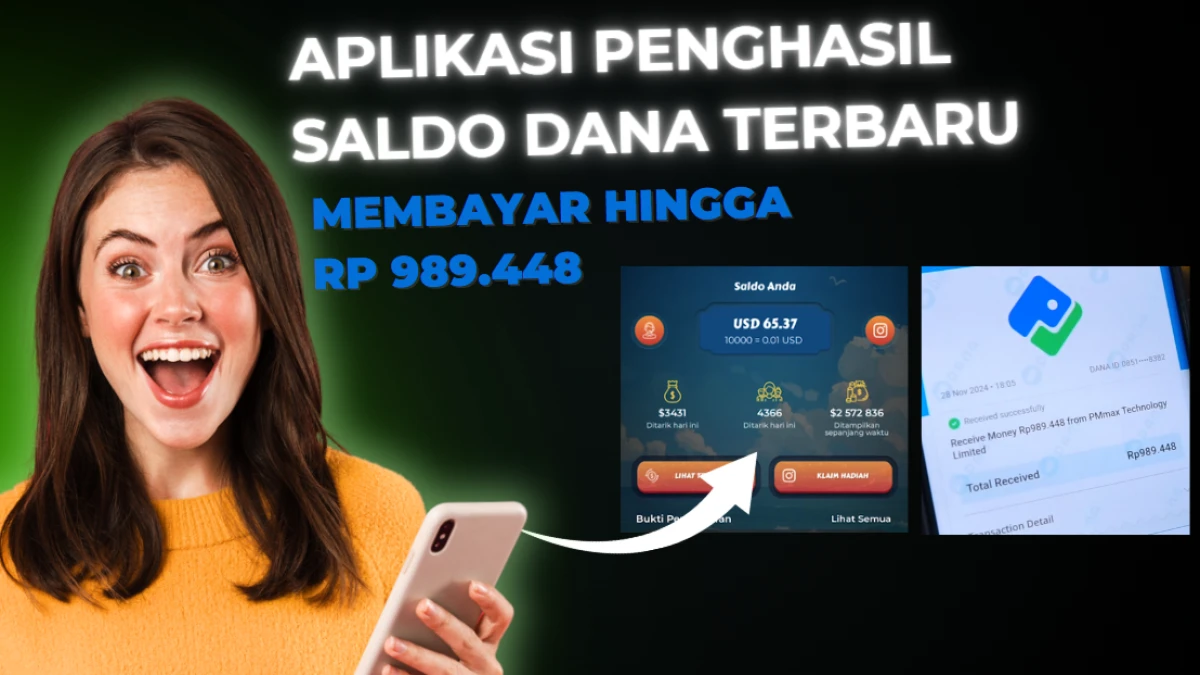 Aplikasi Penghasil Saldo Dana Terbaru dan Tercepat 2025 yang Terbukti Membayar Hingga Rp 980K