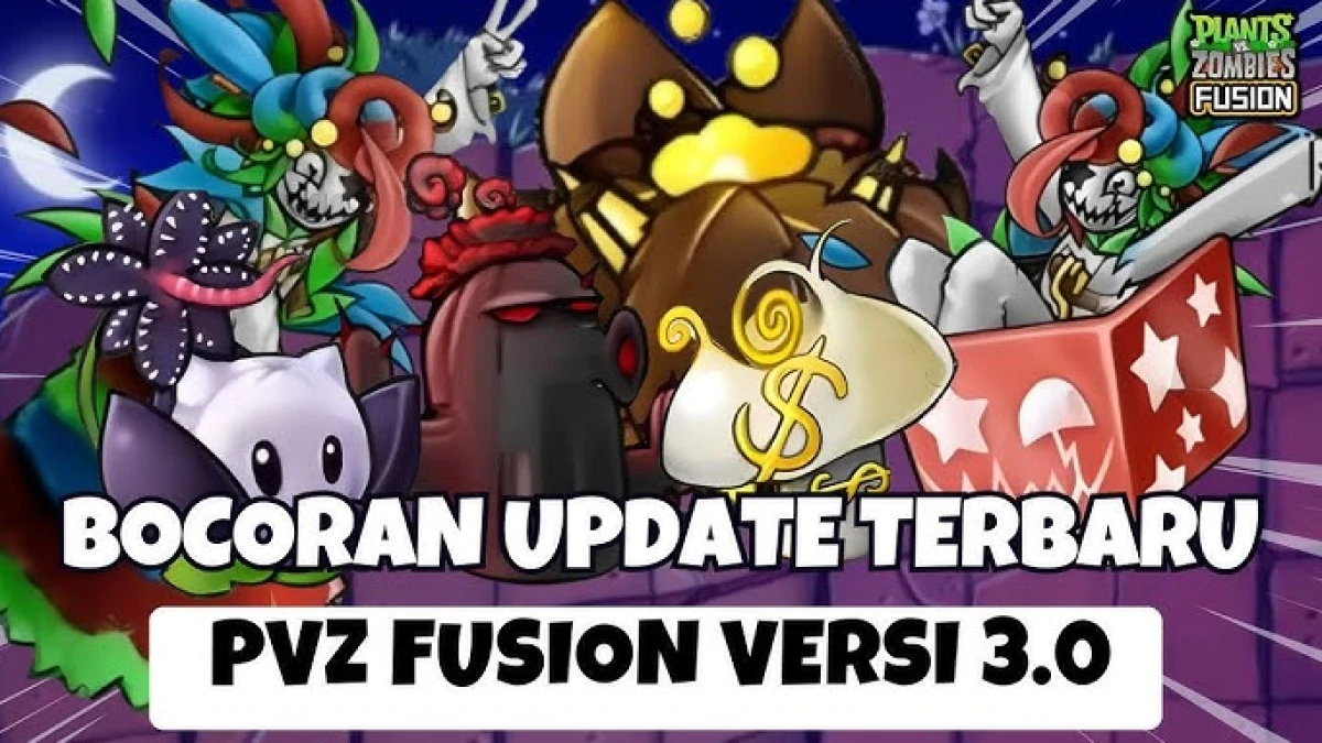Update Terbaru PVZ Fusion 3.0: Ada PAYUNG KUNANG-KUNANG, KAKTUS SATORU & KAKTUS DOOM!
