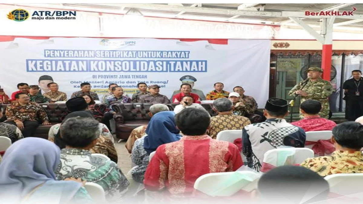 Serahkan 965 Sertipikat Konsolidasi Tanah di Jawa Tengah, Menteri Nusron: Tanah Harus Punya Fungsi Sosial