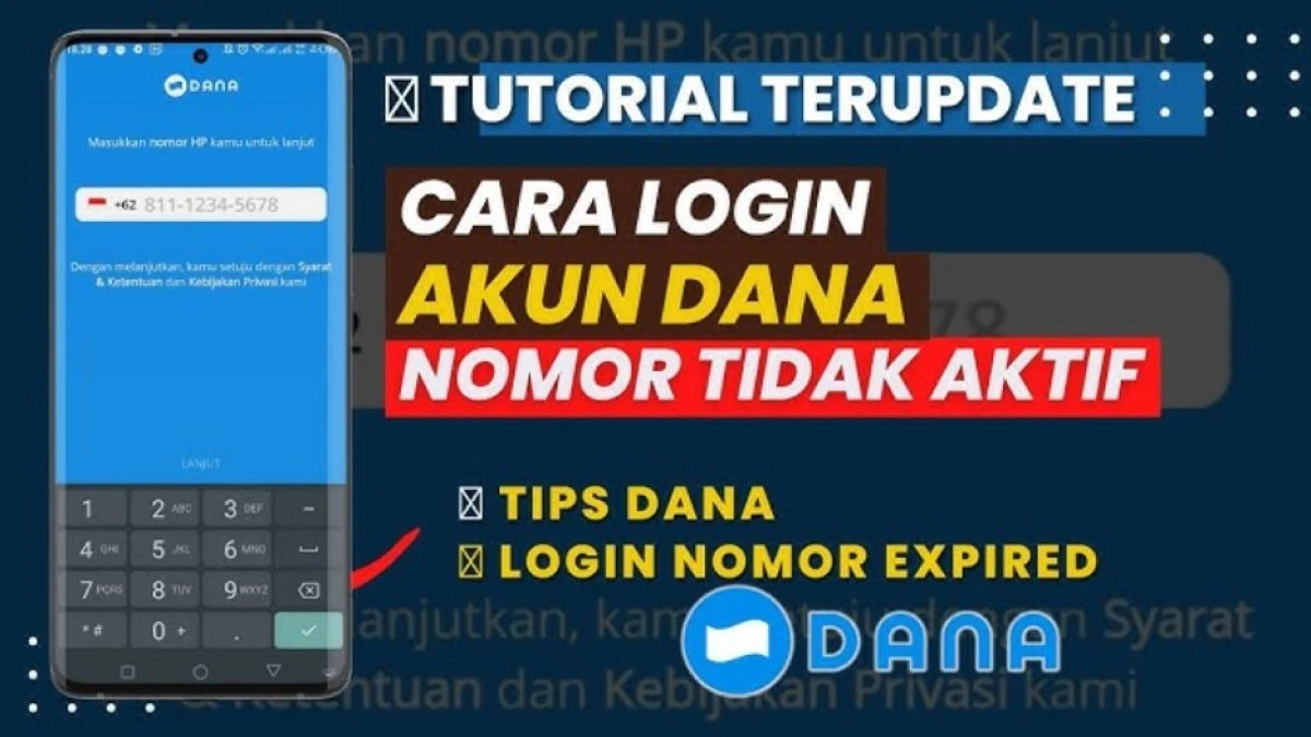Bagaimana Cara Login DANA Jika Nomor Hilang? Berikut Panduan Lengkapnya!