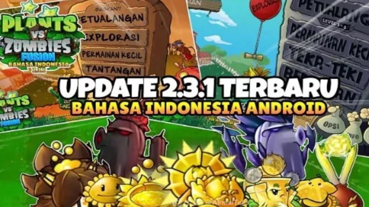 Plants vs Zombies Fusion 2.3.1 Update Bahasa Indonesia untuk Android: Cara Download dan Instal