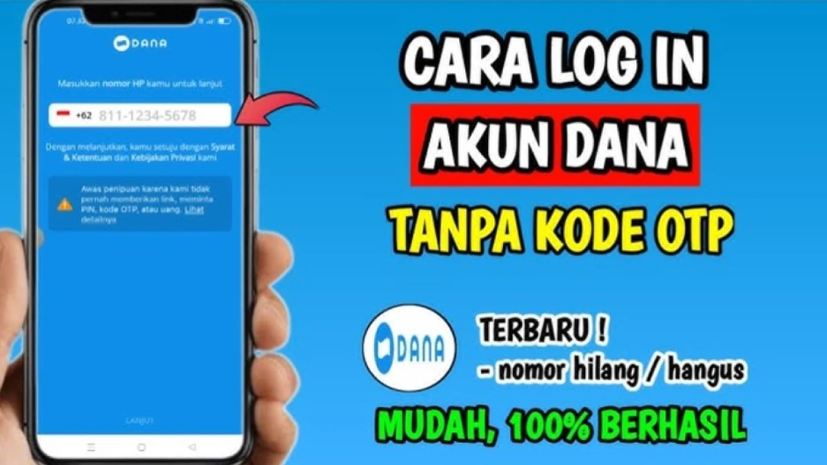 Tutorial Masuk ke Aplikasi DANA Tanpa Kode OTP: Cepat dan Mudah