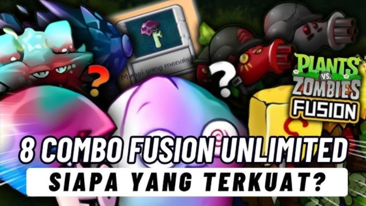 8 Combo Fusion Unlimited Rahasia di Plants vs Zombies Fusion 2.3.1