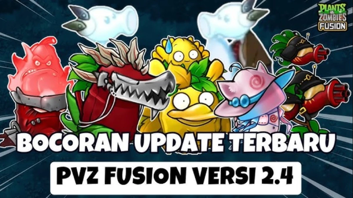 Update Bocoran Terbaru PVZ Fusion Versi 2.4: Ada Kipli Robot, Zombie Portal, dan Skin Para Tanaman KING!