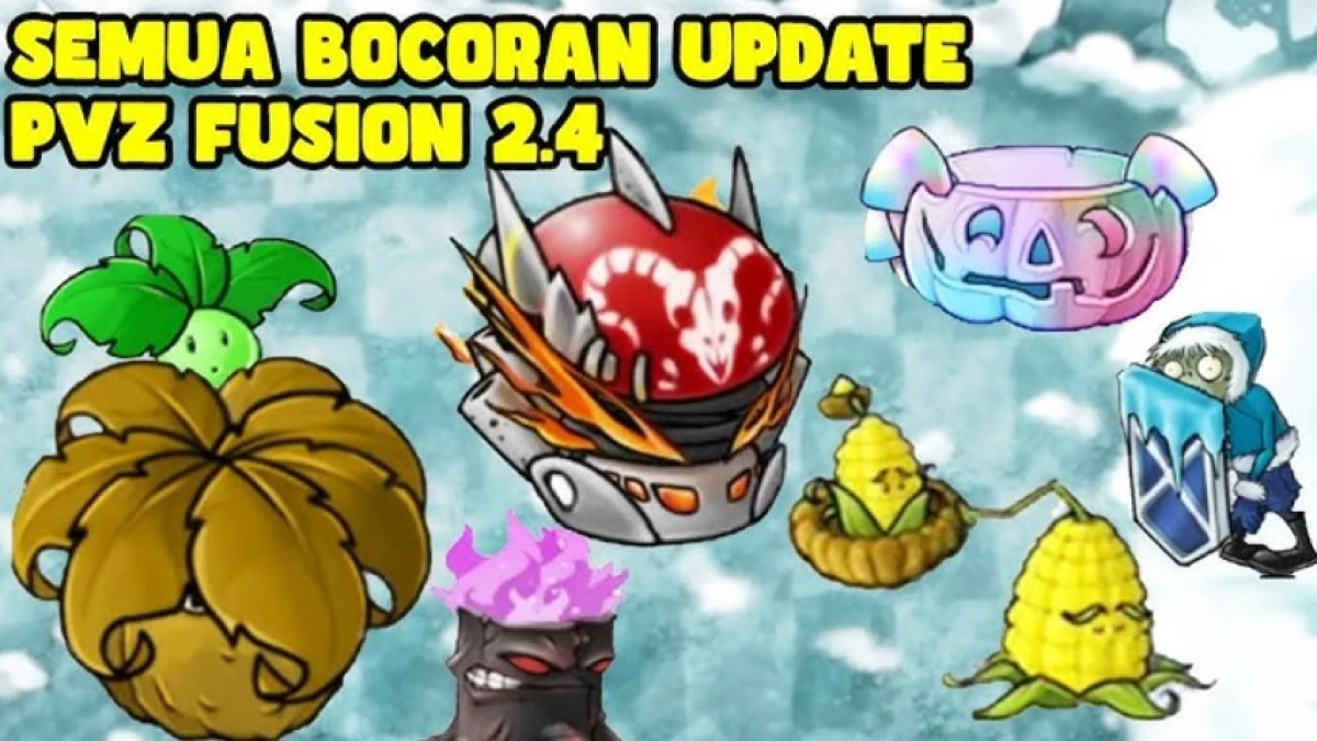 10 Fitur Terbaru yang Akan Hadir di Game PVZ Fusion 2.4