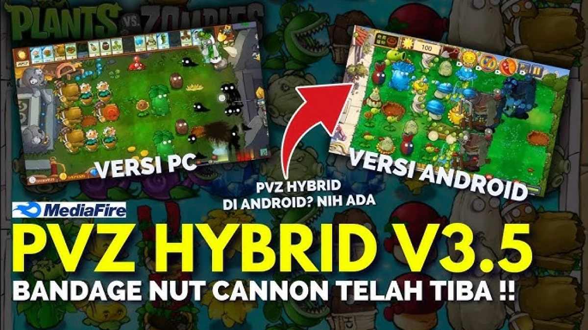 Akhirnya Update! Download PVZ Fusion Hybrid Versi 3.5 untuk PC dan Android