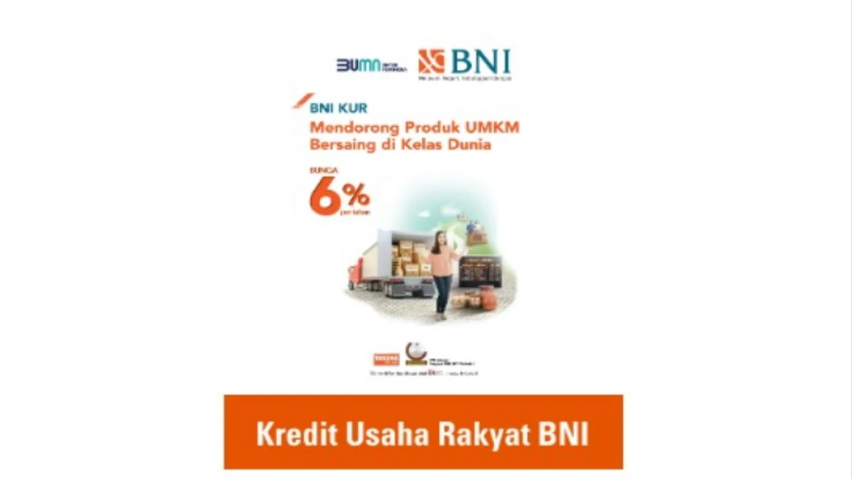 Tabel Cicilan KUR BNI 2025 Plafon Rp 100 Juta, Cocok Untuk yang Butuh Modal Usaha Cepat