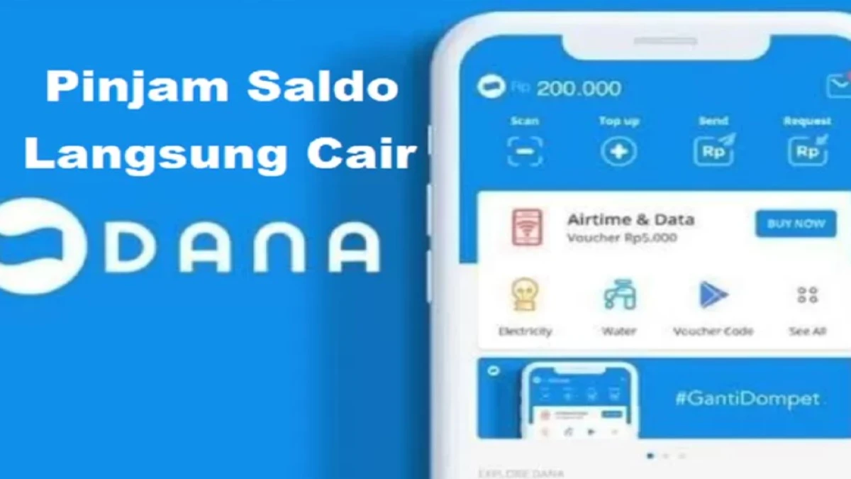 Pinjaman Saldo DANA Tanpa KTP Langsung Cair, Cek Selengkapnya Disini!