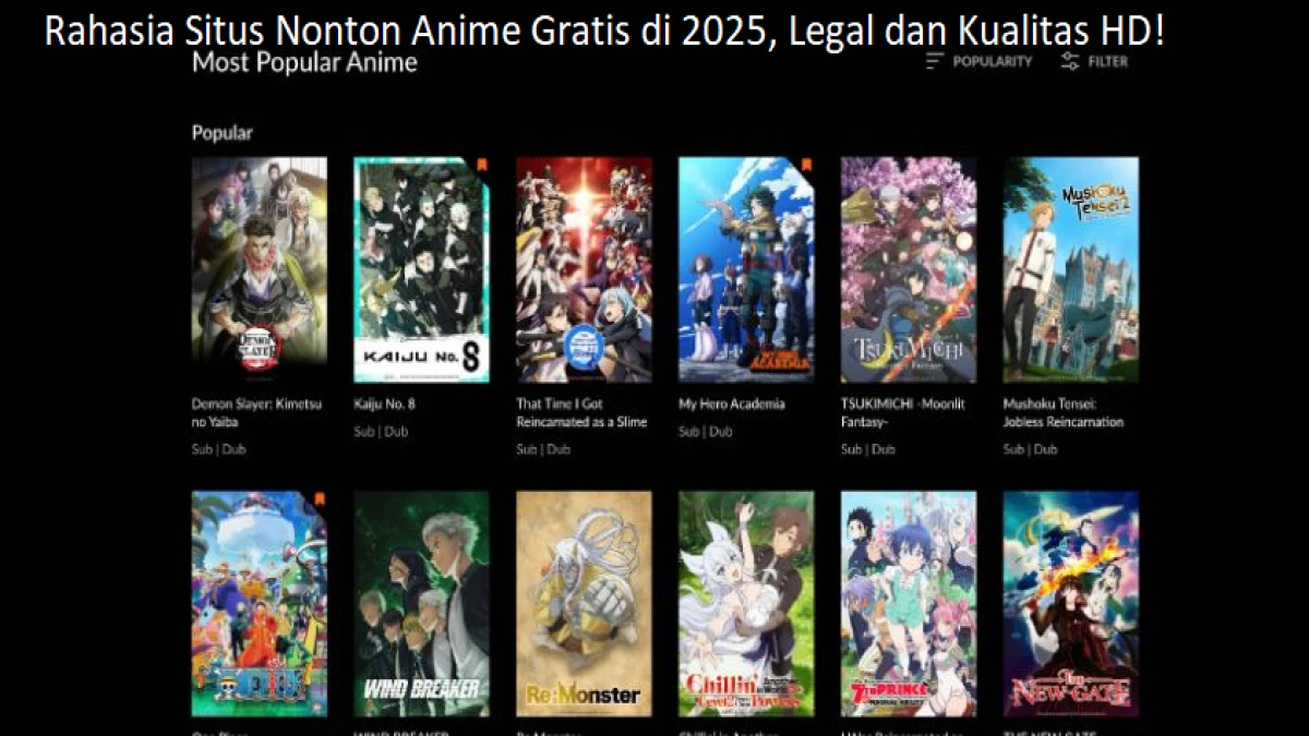 Rahasia Situs Nonton Anime Gratis di 2025, Legal dan Kualitas HD!