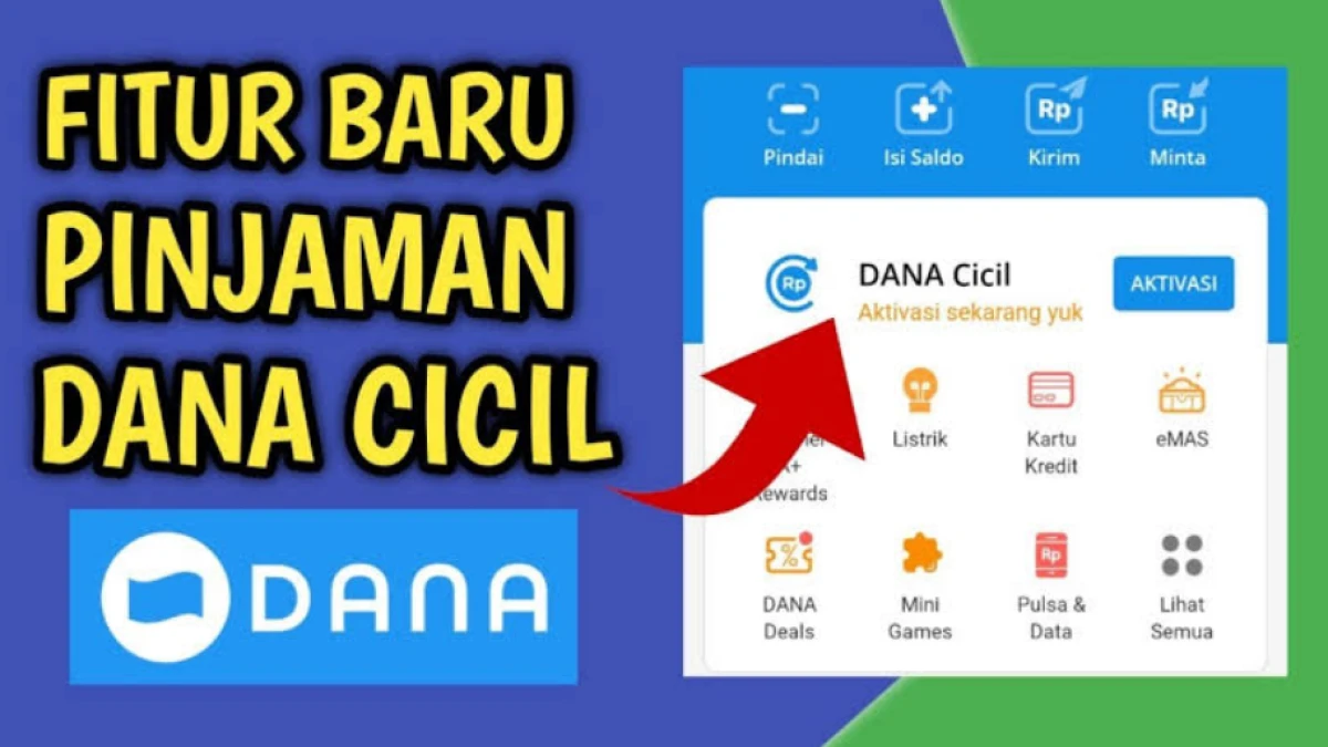 Cara Mudah Pinjam Uang Rp100 Ribu di DANA Cicil, 1 Menit Langsung Cair!