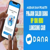 Cara Ajukan Pinjaman Saldo DANA 100 Ribu Tanpa KTP